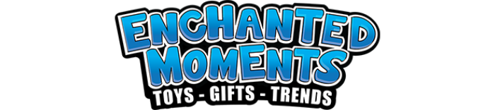 Enchanted Moments — Toys, Gifts, Trends